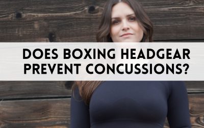 Boxing Safety: Does Boxing Headgear Prevent Concussions?