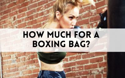 How Much For a Boxing Bag? How Much Should You Pay