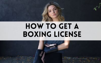 How to Get a Boxing License: A Step-by-Step Guide