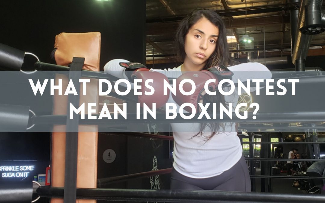 What Does No Contest Mean in Boxing
