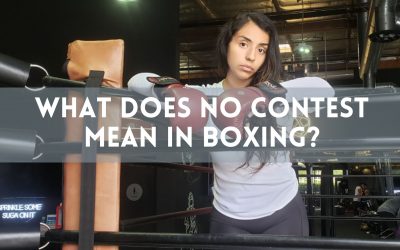 What Does No Contest Mean in Boxing? Key Details Inside
